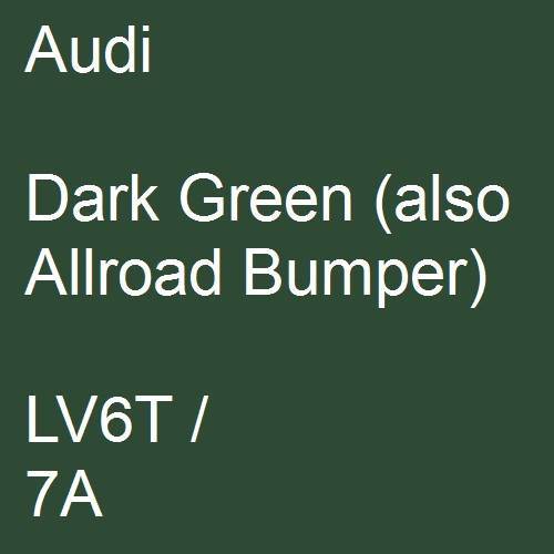 Audi, Dark Green (also Allroad Bumper), LV6T / 7A.